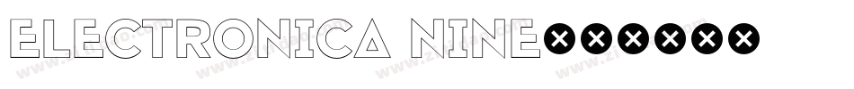 Electronica Nine字体转换